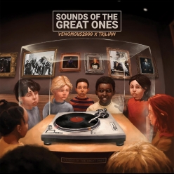 Venomous 2000 & Trilian - Sounds of the Great Ones